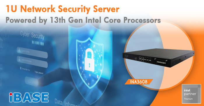 INA3608 is a 1U network security server powered by the high-performance